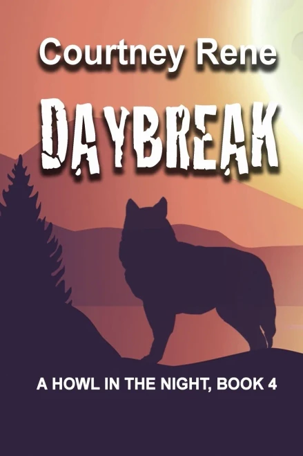 Daybreak (A Howl in the NIght)