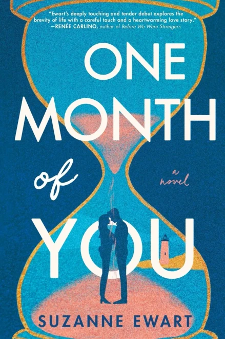 One Month Of You: A Novel