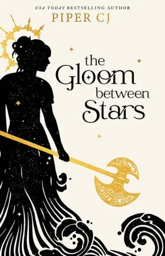 The Gloom Between Stars (The Night And Its Moon, 3)