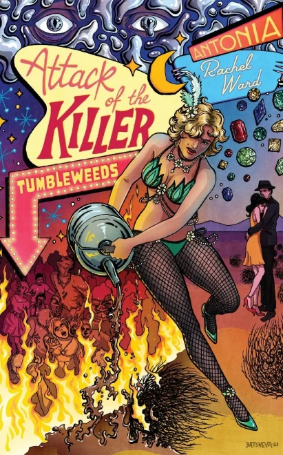 Attack Of The Killer Tumbleweeds