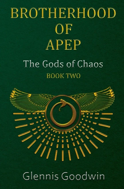Brotherhood Of Apep: The Gods Of Chaos