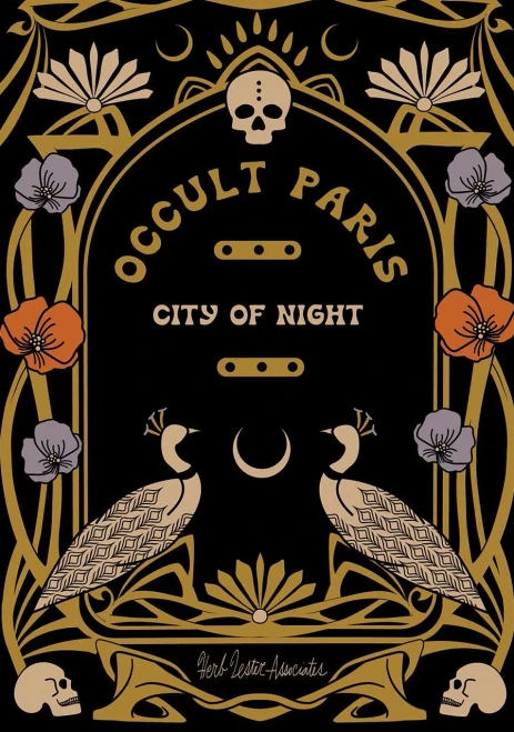Occult Paris: City Of Night (Herb Lester Associates Guides To The Unexpected)