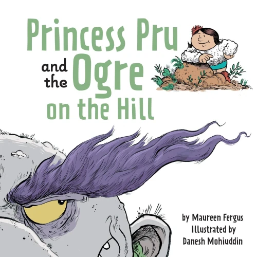 Princess Pru And The Ogre On The Hill