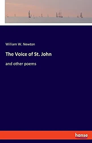 The Voice Of St. John: And Other Poems - 9783348064255