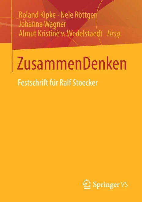 Zusammendenken: Festschrift Für Ralf Stoecker (German Edition)