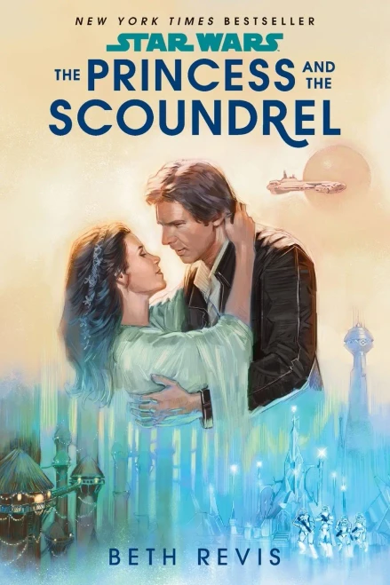 Star Wars: The Princess And The Scoundrel
