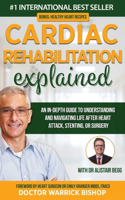 Cardiac Rehabilitation Explained: An In-Depth Guide To Understanding And Navigating Life After Heart Attack, Stenting, Or Surgery