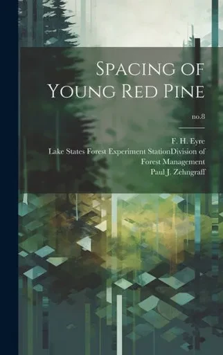 Spacing Of Young Red Pine; No.8