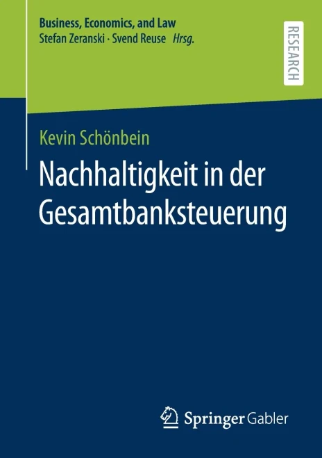 Nachhaltigkeit In Der Gesamtbanksteuerung (Business, Economics, And Law) (German Edition)