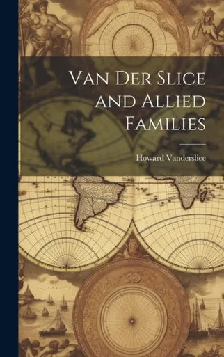 Van Der Slice And Allied Families