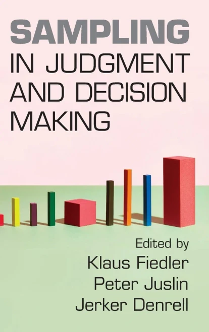 Sampling In Judgment And Decision Making