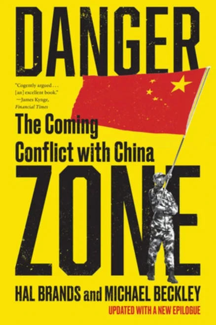 Danger Zone: The Coming Conflict With China