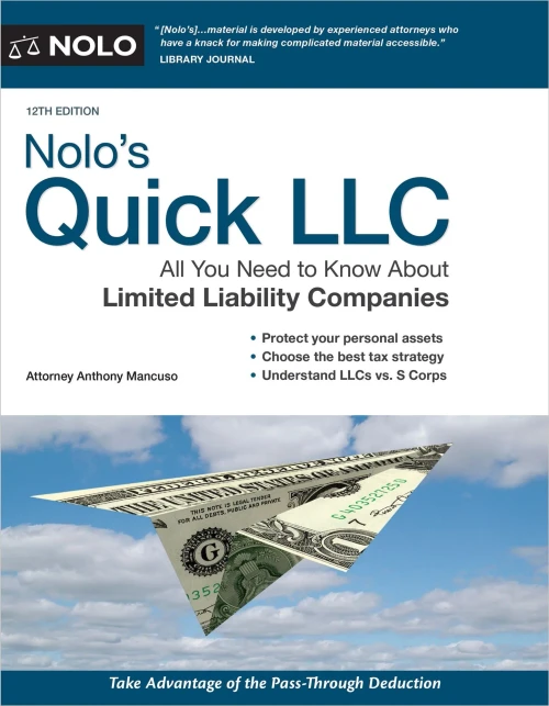 Nolo'S Quick Llc: All You Need To Know About Limited Liability Companies