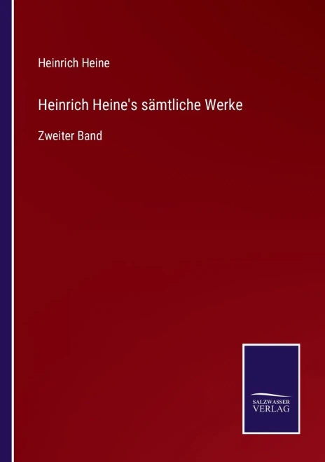 Heinrich Heine'S Sämtliche Werke: Zweiter Band (German Edition) (Paperback)