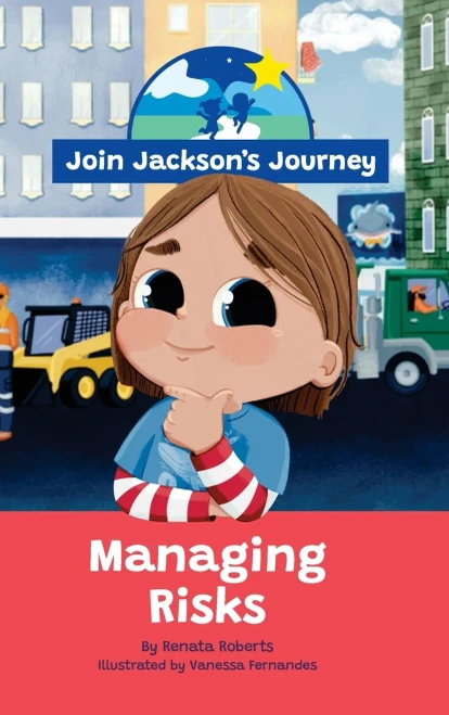 Join Jackson'S Journey Managing Risks