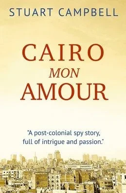 Cairo Mon Amour (The Siranoush Trilogy)