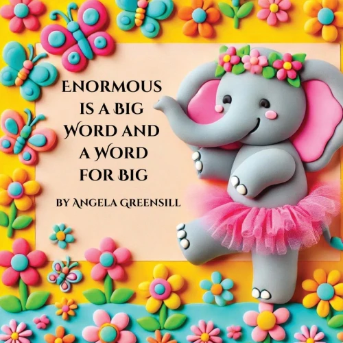Enormous Is A Big Word And A Word For Big