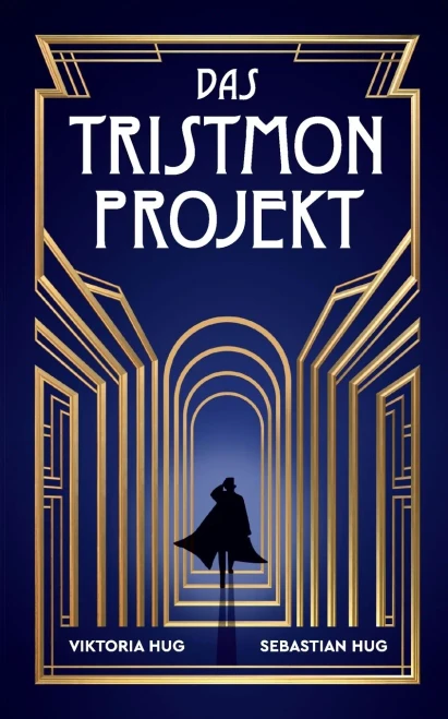 Das Tristmon-Projekt (German Edition)