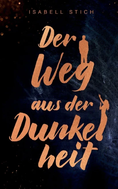 Der Weg Aus Der Dunkelheit (German Edition)