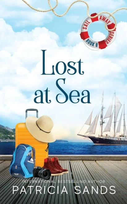 Lost At Sea: A Standalone Novel (The Sail Away)
