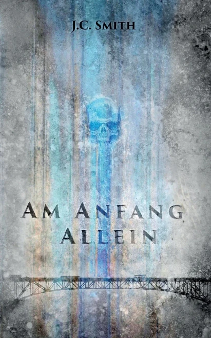 Am Anfang Allein: Jason Harper - Band 1 (German Edition)