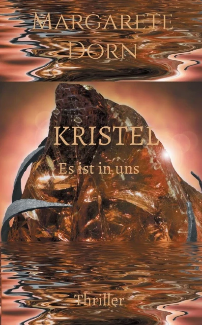 Kristel: Es Ist In Uns (German Edition)