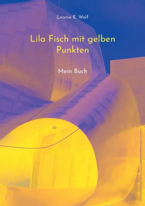 Lila Fisch Mit Gelben Punkten: Mein Buch (German Edition)