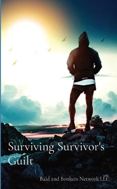 Surviving Survivor'S Guilt