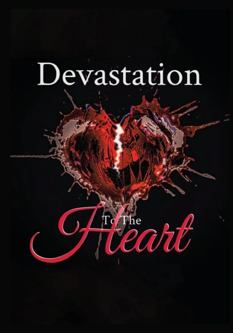 Devastation To The Heart