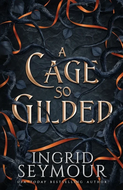 A Cage So Gilded (Healer Of Kingdoms)