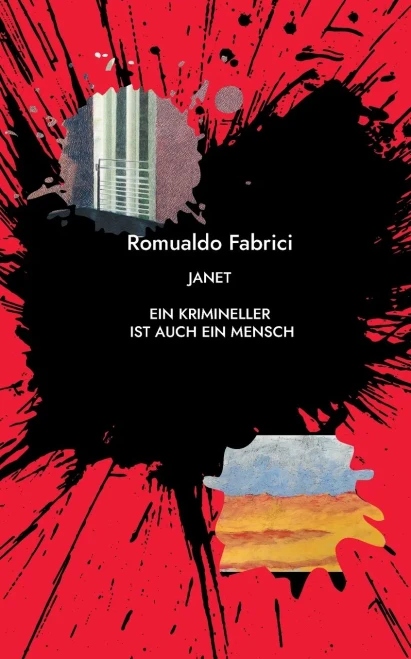 Janet: Ein Krimineller Ist Auch Ein Mensch (German Edition)