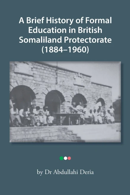 A Brief History Of Formal Education In British Somaliland Protectorate (1884-1960)