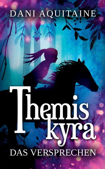 Themiskyra - Das Versprechen: Band 2 (German Edition)