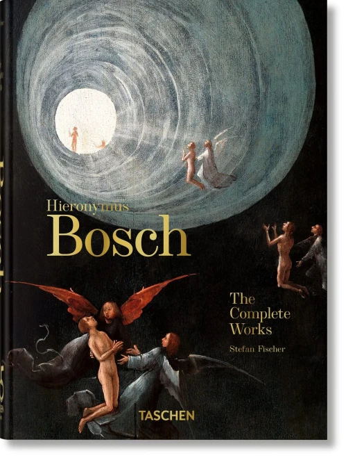 Hieronymus Bosch. The Complete Works. 40Th Ed.