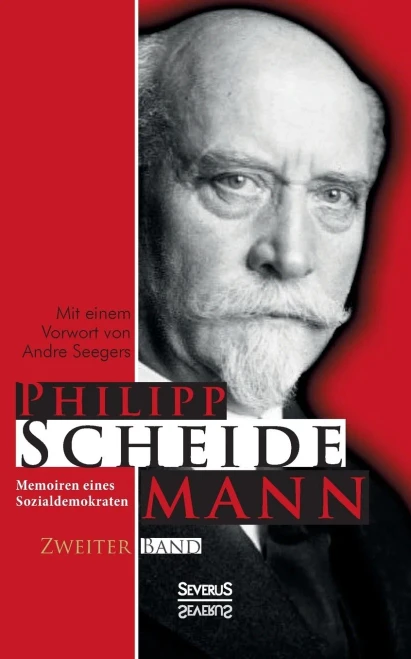 Memoiren Eines Sozialdemokraten, Zweiter Band (German Edition)