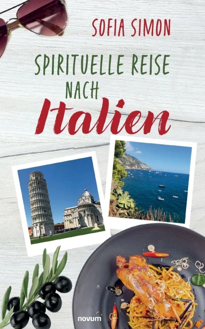 Spirituelle Reise Nach Italien (German Edition)