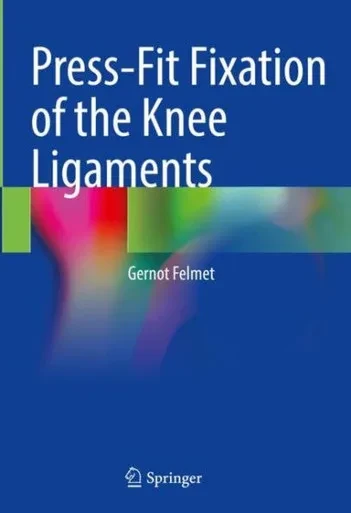 Press-Fit Fixation Of The Knee Ligaments