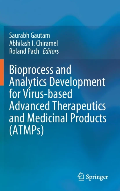 Bioprocess And Analytics Development For Virus-Based Advanced Therapeutics And Medicinal Products (Atmps)