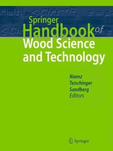 Springer Handbook Of Wood Science And Technology (Springer Handbooks)