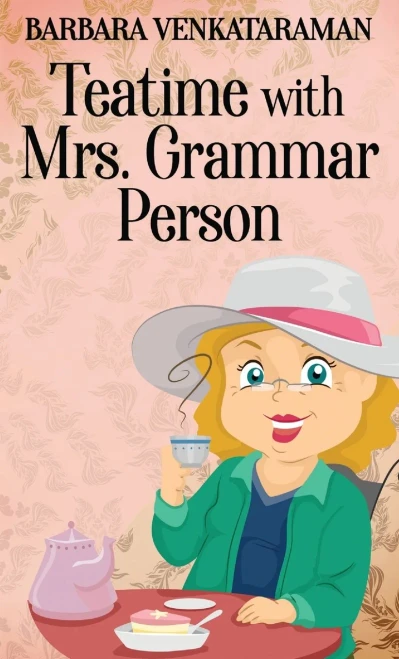 Teatime With Mrs. Grammar Person (9784867526569)