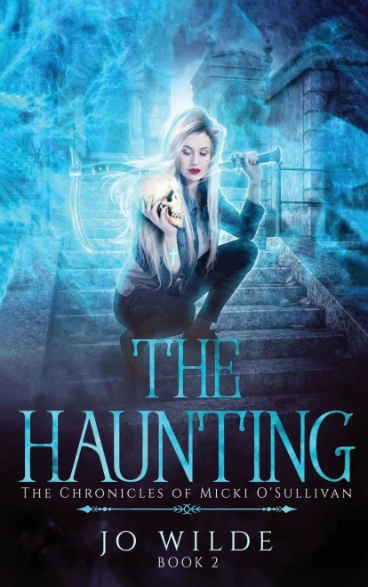 The Haunting (The Chronicles Of Micki O'Sullivan) - 9784867527443