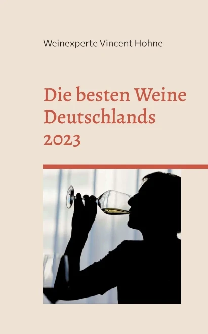 Die Besten Weine Deutschlands 2023: Die Absoluten Goldweine (German Edition)