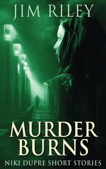 Murder Burns (Niki Dupre Short Stories) - 9784867528990