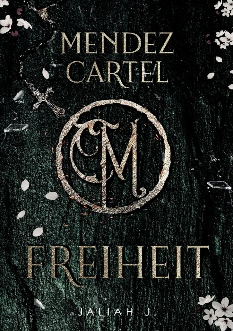Mendez Cartel: Freiheit (German Edition)