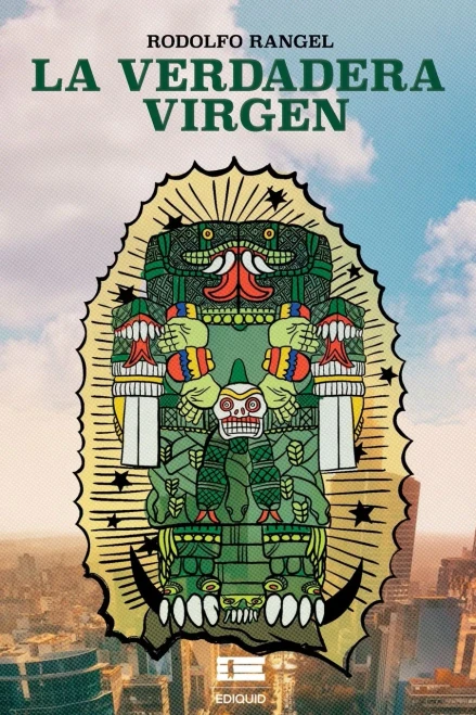 La Verdadera Virgen (Spanish Edition)