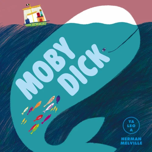 Moby Dick (Ya Leo A...) (Spanish Edition)