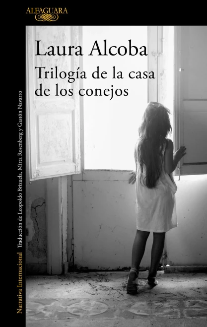 Trilogía De La Casa De Los Conejos / The Rabbit House (Spanish Edition)
