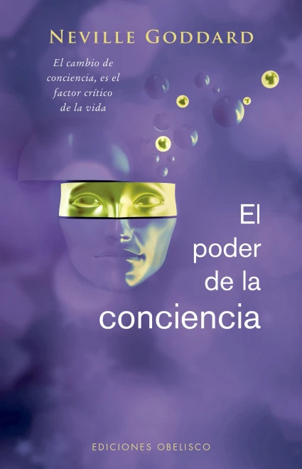 El Poder De La Conciencia (Espiritualidad Y Vida Interior) (Spanish Edition)