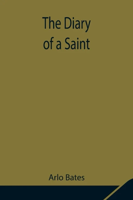 The Diary Of A Saint