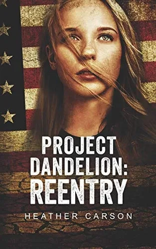 Project Dandelion: Reentry